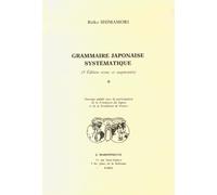 Grammaire japonaise systématique, 3 e édition