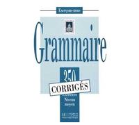 350 exercices de grammaire, niveau moyen, corrigés