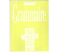 Grammaire - Les 350 Exercices + corrigés (Supérieur 2): Les 350 Exercices - Grammaire - Supérieur 2 - Corrigés