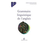 Grammaire linguistique de l'anglais - Henri Adamczewski - Armand Colin - Livre