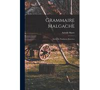 Grammaire Malgache: Suivie de Nombreux Exercices