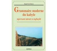 Grammaire moderne du kabyle Kamal Nait Zerad (Auteur)