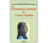 Grammaire pratique de l'arabe tchadien