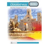 Grammaire pratique de l'espagnol B2/B2+