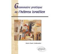 Grammaire pratique de l'hébreu israélien