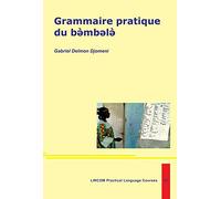 Grammaire Pratique du bémbelé