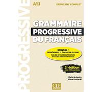 Grammaire progressive du français - Niveau débutant complet (A1.1) - Livre + CD + Appli-web - 2ème édition