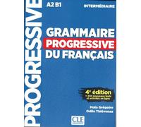 Grammaire progressive du français - Niveau intermédiaire (A2/B1) + CD
