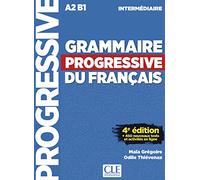 Grammaire progressive du français - Niveau intermédiaire. Buch + Audio-CD: 4ème édition avec 680 exercices. Schülerbuch + Audio-CD + Online