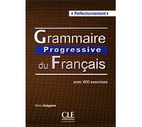 Grammaire progressive du français - Niveau perfectionnement - Livre