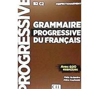 Grammaire progressive du Français Perfect B2-C2