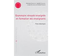 Grammaire rénovée enseignée en formation des enseignants Pistes didactiques - Athanase Simbagoye - L'harmattan - broché - Essai