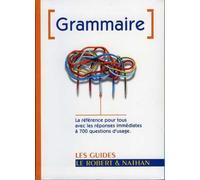 Les guides Le Robert & Nathan : Grammaire – Nathan