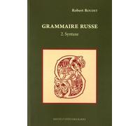 Grammaire Russe - Tome 2, Syntaxe