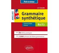 Grammaire synthétique anglais B2/C1