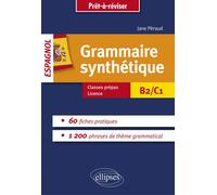 Grammaire synthétique de l’espagnol en 60 fiches pratiques. - Jane Péraud - Ellipses - broché - Méthode de langue