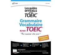Grammaire Vocabulaire TOEIC® (conforme au nouveau test TOEIC®)