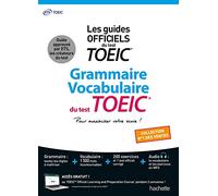Grammaire - Vocabulaire TOEIC® (conforme au nouveau test TOEIC®)