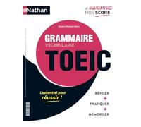 Grammaire Vocabulaire - TOEIC (Livre) Réviser, Pratiquer, Mémoriser - 2021