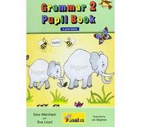 Grammar 2 Pupil Book (in Print Letters): 2 (Jolly Learning) - [Version Originale] Inconnu (Auteur)