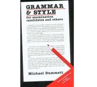 Grammar and Style Dummett, Michael (Auteur)