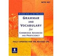 Grammar and vocabulary for cambridge advanced and proficienc Richard Side (Auteur)