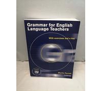Grammar for English Language Teachers : With Exercises and a Key – Cambridge University Press