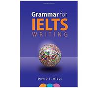 Grammar For Ielts Writing: A Handbook