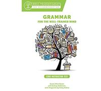 Grammar For The Well-Trained Mind Core Instructor Text