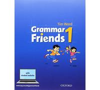 Grammar Friends 1 : Livre de l'élève – Oxford University Press