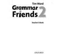 Grammar Friends 2: Teacher's Book