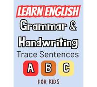 Grammar & Handwriting For Kids: Trace Sentences and Learn English | Developing Early Writing Skills