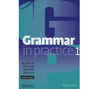 Grammar in Practice 1