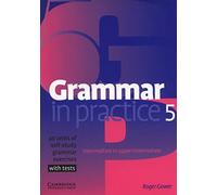 Grammar in Practice 5