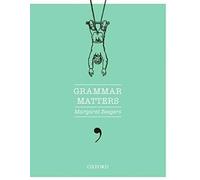 Grammar Matters