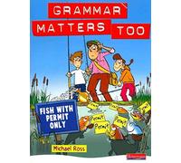 [( Grammar Matters Too Student Book )] [by: Michael Ross] [May-2008]