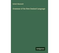 Grammar of the New Zealand Language