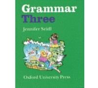 Grammar: Pupil's book Bk.3 Seidl, Jennifer (Auteur)
