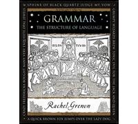 Grammar: The Structure of Language