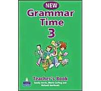 Grammar Time Level 3 Teachers Book New Edition
