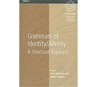 Grammars Of Identity/ Alterity, The EASA Series Gerd Baumann (Auteur)