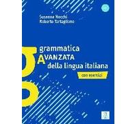 Grammatica Avanzata Della Lingua Italiana