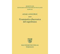 Grammatica Diacronica Del Napoletano