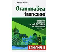 Grammatica francese. Con esercizi di autoverifica. Con CD Audio formato MP3