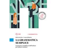 Grammatiche Loescher: La grammatica semplice