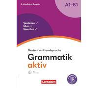 Grammatik aktiv - Deutsch als Fremdsprache A1-B1 - Übungsgrammatik - Cornelsen