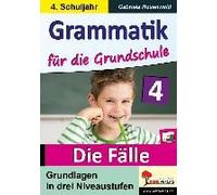 Grammatik Für Die Grundschule - Die Fälle / Klasse 4