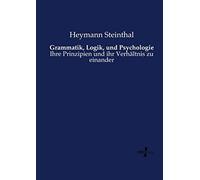 Grammatik, Logik, Und Psychologie