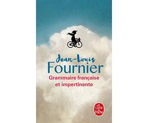 Grammmaire française et impertinente