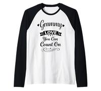 Grammy Love You Can Count - Une Grand-mère de Famille fière et aimante Manche Raglan